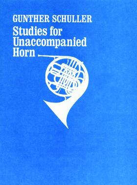 Schuller |  Studies for unaccompanied horn | Buch |  Sack Fachmedien