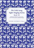 Crowe / Lawton / Whittaker |  Folk Song Sight Singing Book 7 | Buch |  Sack Fachmedien