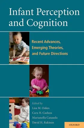 Oakes / Cashon / Casasola |  Infant Perception and Cognition | Buch |  Sack Fachmedien