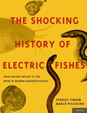 Finger / Piccolino |  Shocking History of Electric Fishes | Buch |  Sack Fachmedien