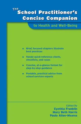 Franklin / Harris / Allen-Meares |  School Practitioner's Concise Companion to Health and Well Being | Buch |  Sack Fachmedien