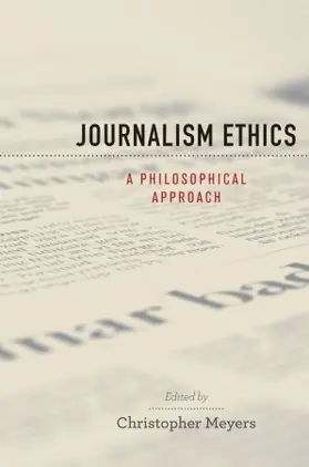 Meyers |  Journalism Ethics | Buch |  Sack Fachmedien