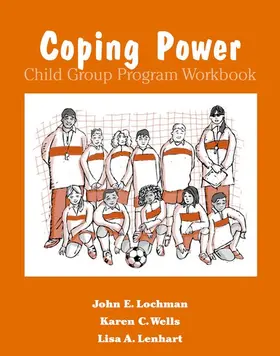 Lochman / Wells / Lenhart |  Coping Power Child Group Program Workbook 8-Copy Set | Buch |  Sack Fachmedien