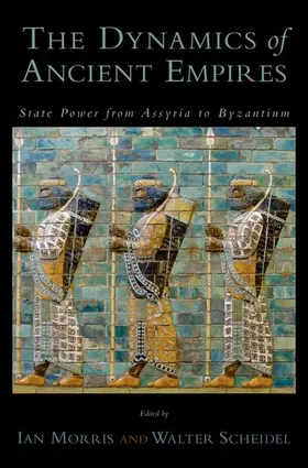 Morris / Scheidel |  The Dynamics of Ancient Empires | Buch |  Sack Fachmedien