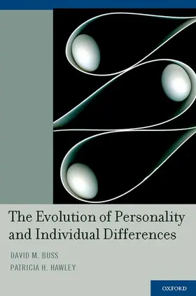 Buss / Hawley |  The Evolution of Personality and Individual Differences | Buch |  Sack Fachmedien