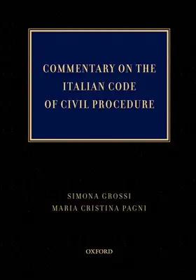 Cristina Pagni / Grossi |  Commentary on the Italian Code of Civil Procedure | Buch |  Sack Fachmedien