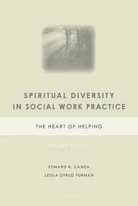 Canda / Furman |  Spiritual Diversity in Social Work Practice: The Heart of Helping | Buch |  Sack Fachmedien