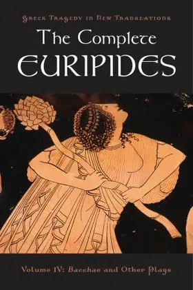 Euripides / Burian / Shapiro |  The Complete Euripides, Volume IV | Buch |  Sack Fachmedien