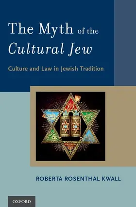 Rosenthal Kwall |  Myth of the Cultural Jew | Buch |  Sack Fachmedien