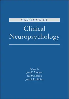 Morgan / Baron / Ricker |  CASEBOOK OF CLINICAL NEUROPSYCHOLOGY C | Buch |  Sack Fachmedien
