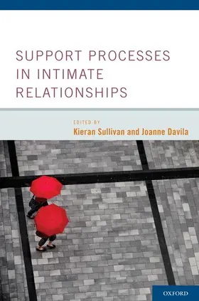 Sullivan / Davila |  Support Processes in Intimate Relationships | Buch |  Sack Fachmedien