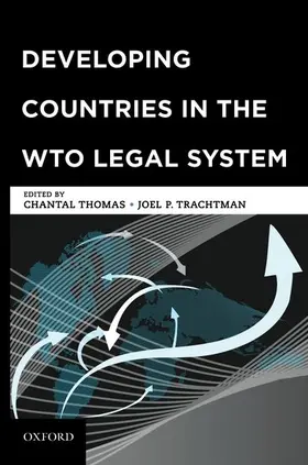 Trachtman / Thomas |  Developing Countries in the Wto Legal System | Buch |  Sack Fachmedien