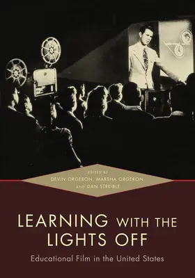 Orgeron / Streible |  Learning with the Lights Off | Buch |  Sack Fachmedien