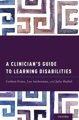 Franz / Ascherman / Shaftel |  A Clinician's Guide to Learning Disabilities | Buch |  Sack Fachmedien