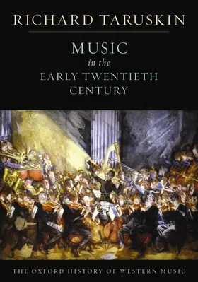 Taruskin |  Music in the Early Twentieth Century | Buch |  Sack Fachmedien
