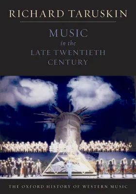 Taruskin |  Music in the Late Twentieth Century | Buch |  Sack Fachmedien