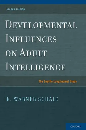 Schaie | Developmental Influences on Adult Intelligence | Buch | 978-0-19-538613-4 | www.sack.de