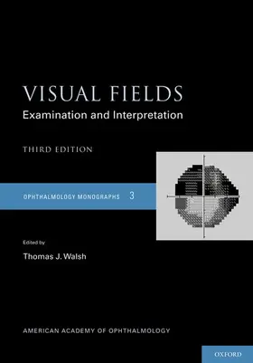 Walsh |  VISUAL FIELDS 3E AAOMS | Buch |  Sack Fachmedien