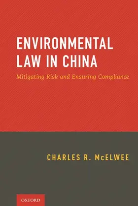 McElwee / Squire / Dempsey |  Environmental Law in China | Buch |  Sack Fachmedien