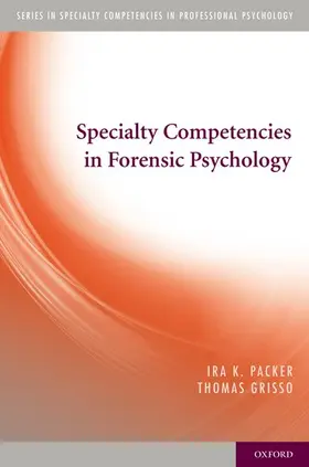 Packer / Grisso |  Specialty Competencies in Forensic Psychology | Buch |  Sack Fachmedien