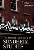 Gordon |  The Oxford Handbook of Sondheim Studies | Buch |  Sack Fachmedien