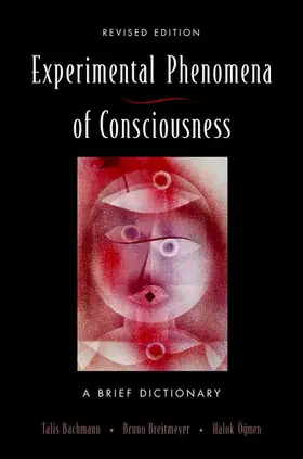 Experimental Phenomena of Consciousness | Buch | 978-0-19-539377-4 | www.sack.de