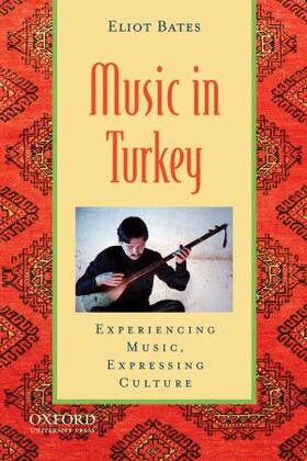 Bates | Music in Turkey | Buch | 978-0-19-539414-6 | sack.de