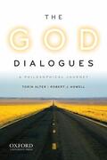 Alter / Howell |  The God Dialogues | Buch |  Sack Fachmedien