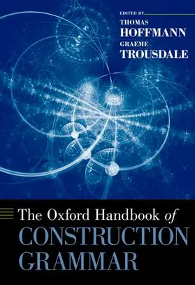 Hoffmann / Trousdale |  The Oxford Handbook of Construction Grammar | Buch |  Sack Fachmedien