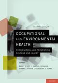 Levy / Wegman / Baron |  Occupational and Environmental Health | Buch |  Sack Fachmedien