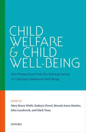 Webb / Dowd / Harden |  Child Welfare and Child Well-Being | Buch |  Sack Fachmedien