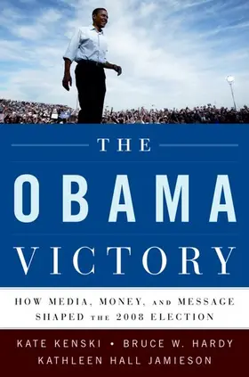 Kenski / Hardy / Jamieson |  The Obama Victory | Buch |  Sack Fachmedien