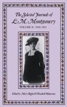 Montgomery |  The Selected Journals of L. M. Montgomery: Volume II: 1910-1921 | Buch |  Sack Fachmedien
