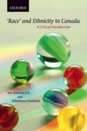 Satzewich / Liodakis | Race and Ethnicity in Canada | Buch | 978-0-19-542131-6 | sack.de