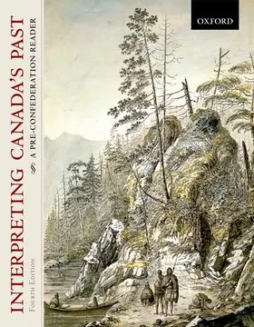 Bumsted / Keffert / Ducharme |  Interpreting Canada's Past: A Pre-Confederation Reader | Buch |  Sack Fachmedien
