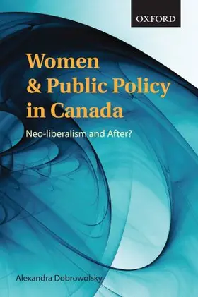 Dobrowolsky |  Women and Public Policy in Canada | Buch |  Sack Fachmedien