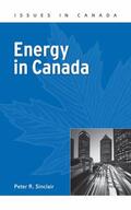 Sinclair |  Energy in Canada | Buch |  Sack Fachmedien