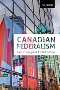 Bakvis / Skogstad |  Canadian Federalism | Buch |  Sack Fachmedien