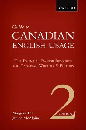 Fee / McAlpine |  Guide to Canadian English Usage | Buch |  Sack Fachmedien