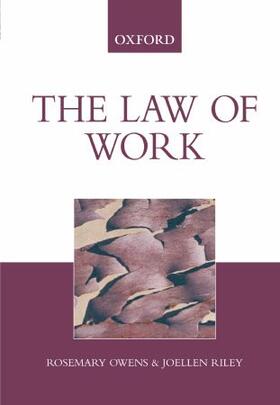 Owens / Riley |  LAW OF WORK | Buch |  Sack Fachmedien