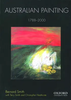 Smith / Heathcote |  Australian Painting 1788-2000 | Buch |  Sack Fachmedien