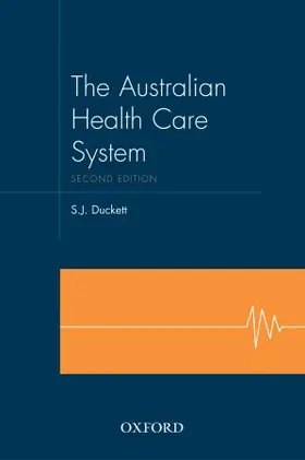 Duckett |  The Australian Health Care System | Buch |  Sack Fachmedien