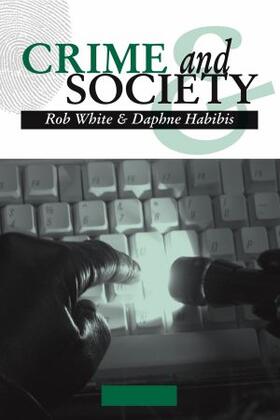 White / Habibis | Crime and Society | Buch | sack.de