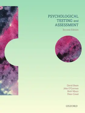 Shum / O'Gorman / Myors |  Psychological Testing and Assessment | Buch |  Sack Fachmedien