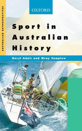 Adair / Vamplew |  Sport in Australian History | Buch |  Sack Fachmedien