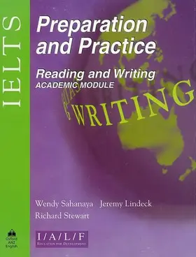 Sahanaya / Lindeck / Stewart |  IELTS. Reading and Writing. Academic Module. Student's Book | Buch |  Sack Fachmedien