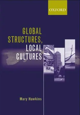 Hawkins |  Global Structures, Local Cultures | Buch |  Sack Fachmedien