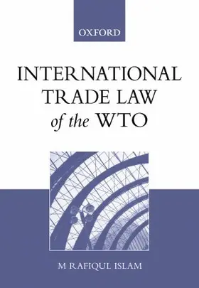 Islam |  International Trade Law of the WTO | Buch |  Sack Fachmedien
