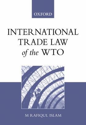 Islam | International Trade Law of the WTO | Buch | 978-0-19-555328-4 | sack.de