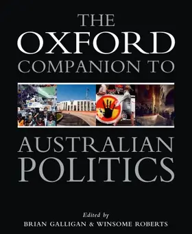 Galligan / Roberts |  Oxford Companion to Australian Politics: | Buch |  Sack Fachmedien